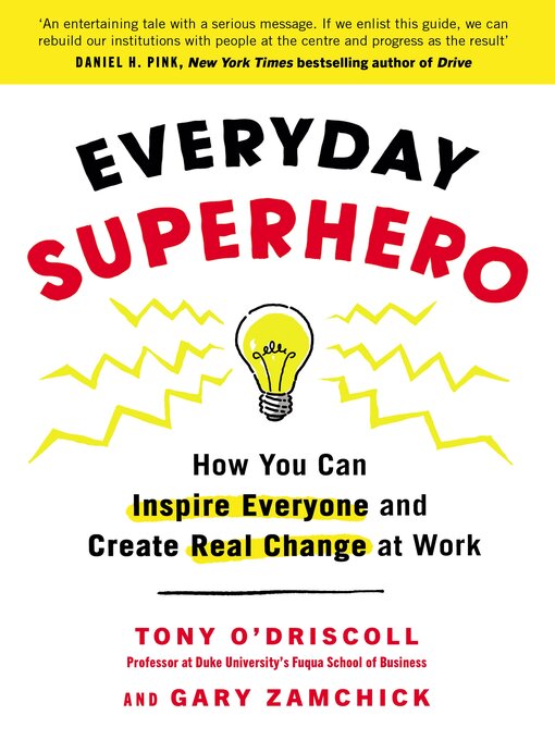 Title details for Everyday Superhero by Tony O'Driscoll - Wait list